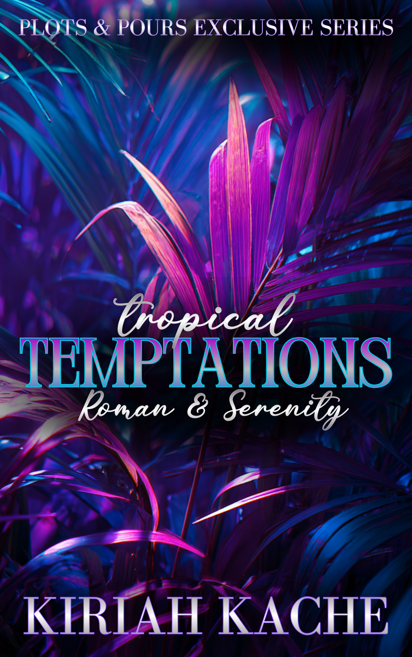 Tropical Temptations: Roman & Serenity (P&P)